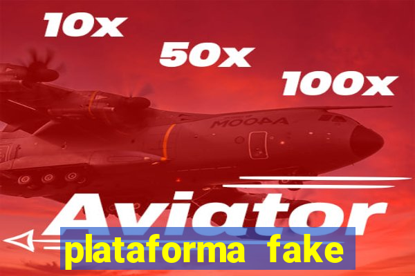 plataforma fake fortune tiger